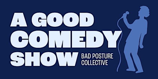 Hauptbild für A Good Comedy Show