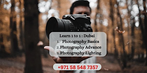Hauptbild für Learn photography using a DSLR : 1 on 1 course Aed 850