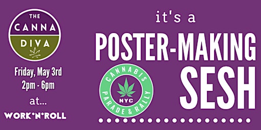 Imagem principal de The CannaDiva - NYC Cannabis Parade Poster Making Sesh