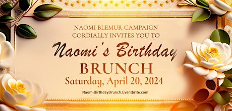 NAOMI'S BIRTHDAY BRUNCH