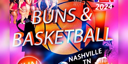 Imagem principal do evento Buns And Basketball Nashville