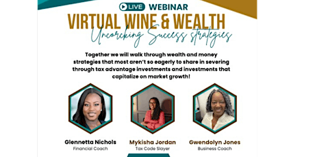 Virtual Wine & Wealth: Uncorking Success Strategies