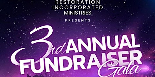 Imagem principal do evento Restoration Inc. Ministries 3rd Annual Fundraiser Gala