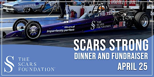 Hauptbild für Scars Strong Dinner and Fundraiser