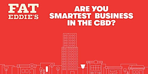 Are you the Smartest Business in the CBD? primary image