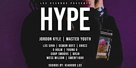 HYPE ft. Jordon Kyle - Sioux Falls, SD - August, 9th 2024