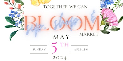 Imagen principal de Together We Can Bloom Market