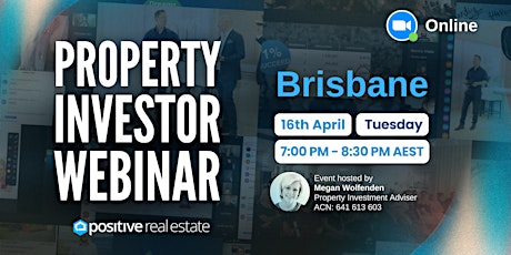 FREE Brisbane Property Investor Webinar 16/04/24, Tuesday