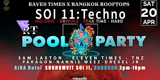 SOI 11: TECHNO Pool Party, Bangkok Aira Hotel, by Rave Times primary image