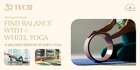 Immagine principale di TEC Wellness Series - Yoga Wheel Class 