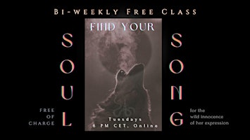 Hauptbild für BI-WEEKLY SOUL SONG - free of charge drop in classes for women