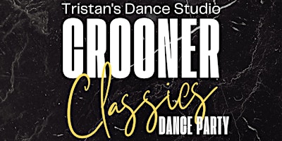 Crooner Classics Dance Party primary image
