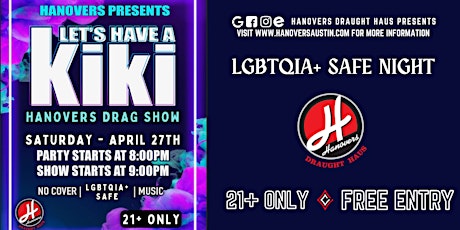 Let's Have A Kiki: Drag Show Night at Hanovers Pflugerville