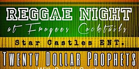 Reggae Night At Frogees Cocktails