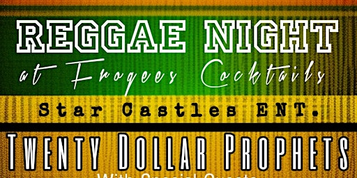 Primaire afbeelding van Reggae Night At Frogees Cocktails