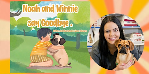 Primaire afbeelding van Children’s Book Launch: Noah and Winnie Say Goodbye by Zara Kilcoyne