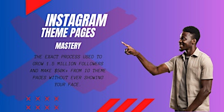 Instagram Theme pages Mastery