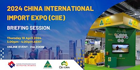 2024 China International Import Expo (CIIE) Briefing Session