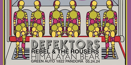 Defektors, Rempel & The Rousers, Himalayan Bear