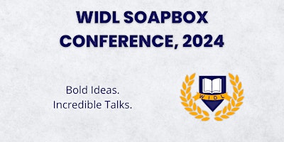 Primaire afbeelding van WIDL Soapbox Conference