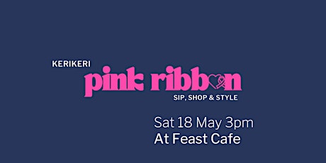 Kerikeri Pink Ribbon - Sip,Shop & Style