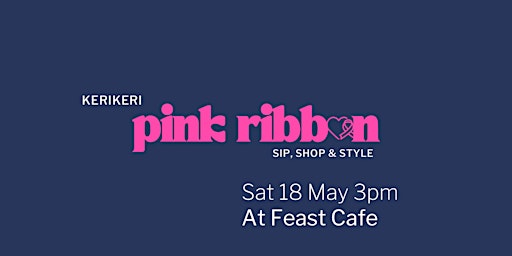 Kerikeri Pink Ribbon - Sip,Shop & Style