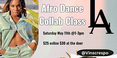 Imagen principal de Afro Dance Collab Class | Los Angeles