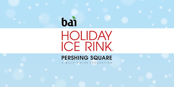 2019 Bai Holiday Ice Rink Pershing Square