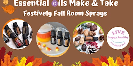 Festively Fall Essential Oils Make & Take primary image