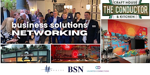 Primaire afbeelding van Business Solutions Networking in London