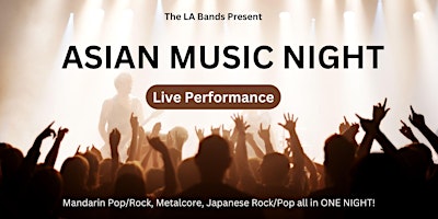 Imagem principal do evento Asian Music Night - Live at Stages Bar Santa Ana