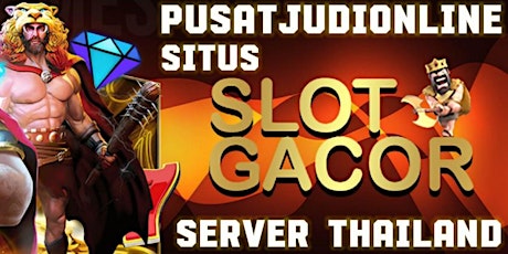 PUSATJUDIONLINE SLOT GACOR TERBAIK 2024