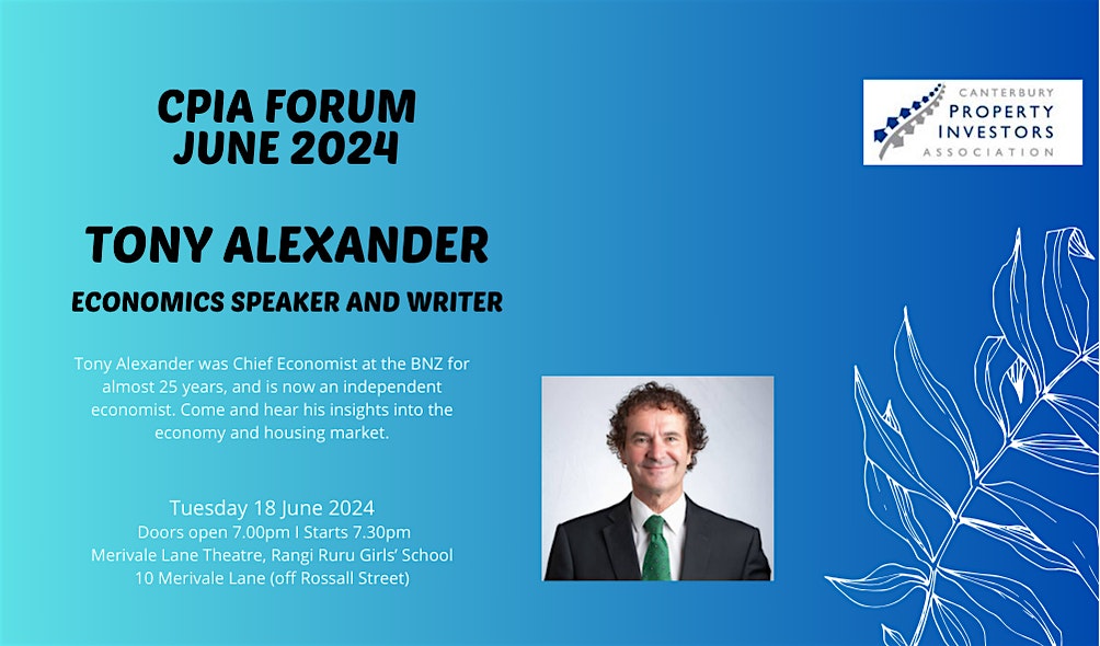 CPIA Forum June 2024 – Tony Alexander