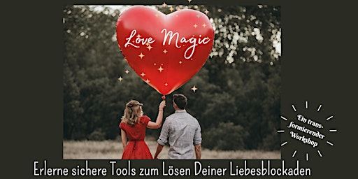 Imagem principal de ✨ Love Magic - Mach Dich bereit für ein Wunder ✨