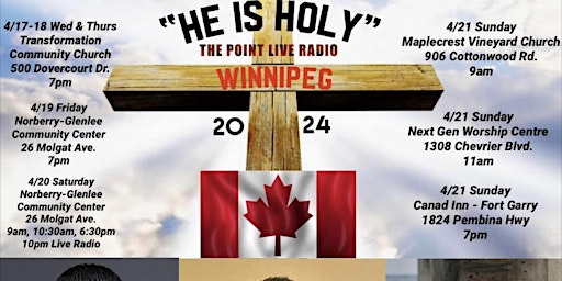 Winnipeg “He is Holy” Healing, Miracles, Power, Love, & Teaching primary image