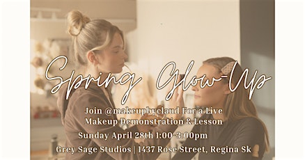 Spring Glow-Up: Makeup Class with Claud