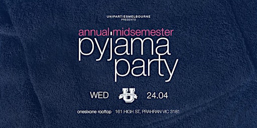 Image principale de Mid Semester PJ Party