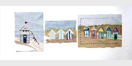 Slow stitch workshop - Create your own beach hut themed textile artwork