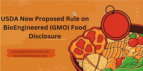 USDA New Proposed Rule on BioEngineered (GMO) Food Disclosure