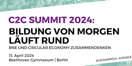 C2C Summit: BNE und Circular Economy zusammendenken