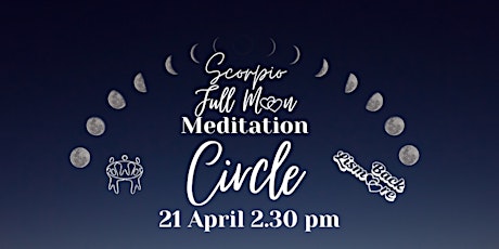 Scorpio Full Moon Meditation Circle