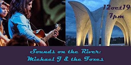 Sounds on the River: An Evening with Michael J & the Foxes primary image