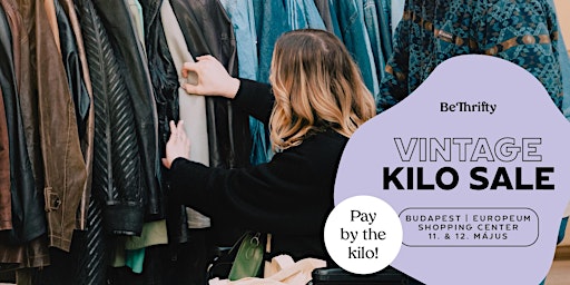 BeThrifty Vintage Kilo Sale | Budapest | 11. & 12. Május  primärbild