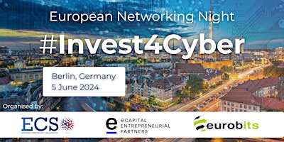 Imagem principal de European Networking Night: #Invest4Cyber