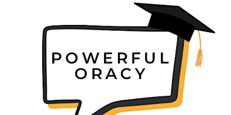 Powerful Oracy: Creating a Culture of Communication primary image