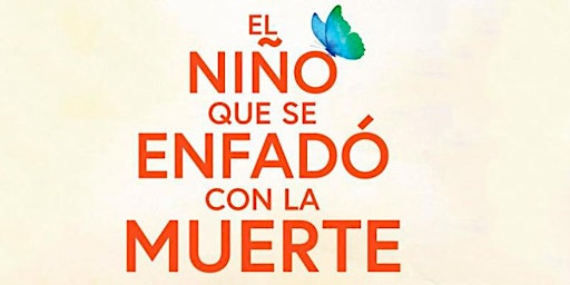 Primaire afbeelding van Presentación de «El niño que se enfadó con la muerte» Dr. Enric Benito