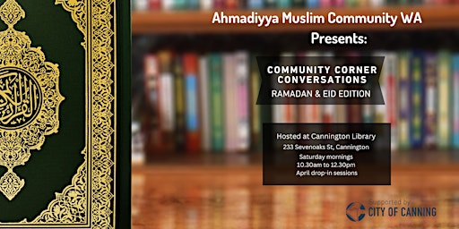 Primaire afbeelding van Community Corner Conversations - Ramadan Edition