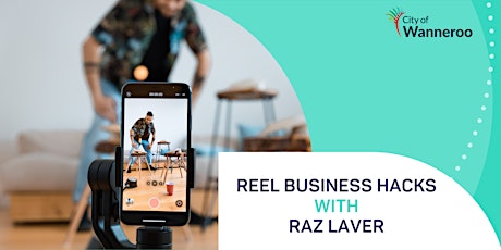 REEL BUSINESS HACKS with Raz Laver