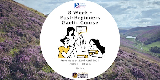 8 Week Post-Beginners Gaelic Course  - Online primary image