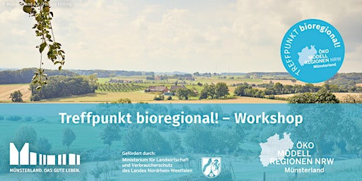 Imagem principal do evento Treffpunkt bioregional! Workshop "Der Weg vom Hof in den Supermarkt"